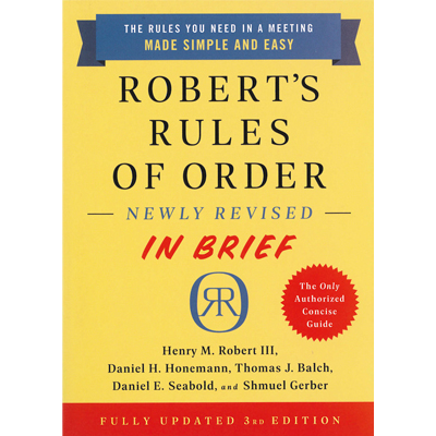 Robert's Rules of Order, newly revised In Brief