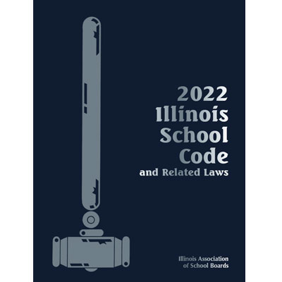2022-2023 Illinois School Code Service (Non-Member Price)